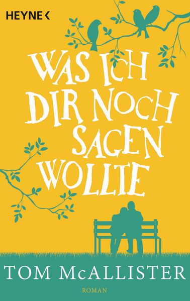 Cover von Was ich dir noch sagen wollte