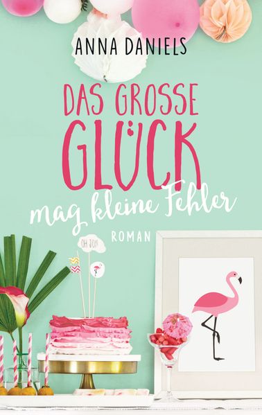 Cover von Das große Glück mag kleine Fehler