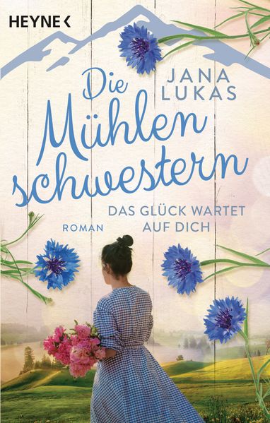 Cover von Die Mühlenschwestern – Das Glück wartet auf dich