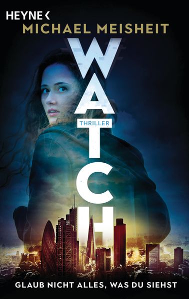 Cover von WATCH – Glaub nicht alles, was du siehst