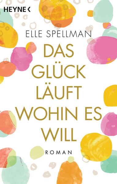 Cover von Das Glück läuft, wohin es will