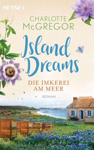Cover von Island Dreams – die Imkerei am Meer