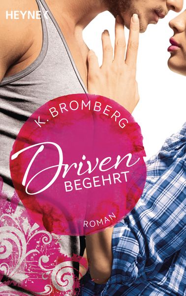Cover von Driven. Begehrt