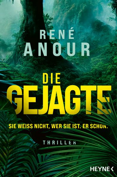 Cover von Die Gejagte – Sie weiß nicht, wer sie ist. Er schon