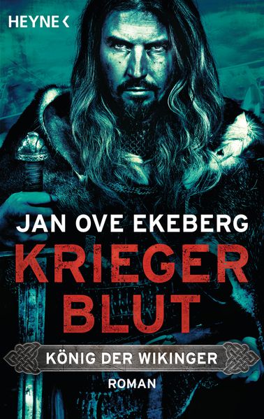 Cover von Kriegerblut – König der Wikinger
