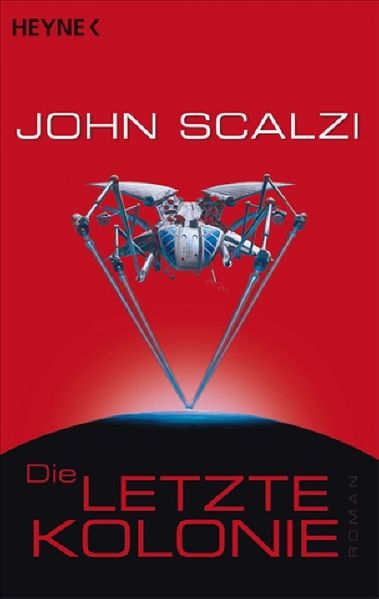 Cover von Die letzte Kolonie