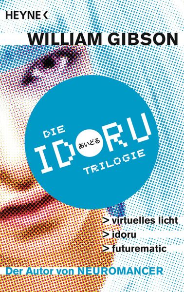 Cover von Idoru-Trilogie