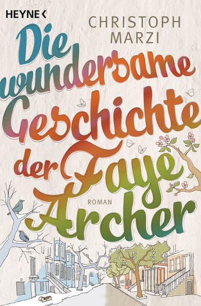 Cover von Die wundersame Geschichte der Faye Archer