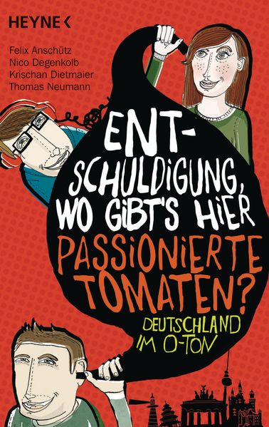 Cover von Entschuldigung, wo gibt’s hier passionierte Tomaten?