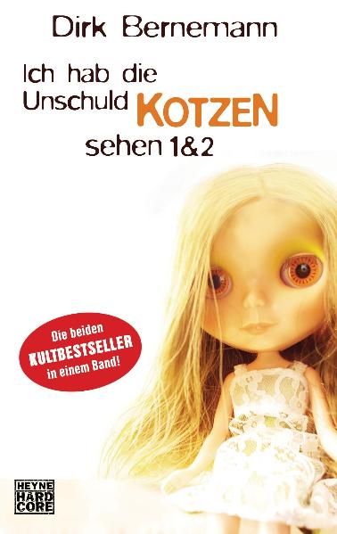 Cover von Ich hab die Unschuld kotzen sehen 1+2