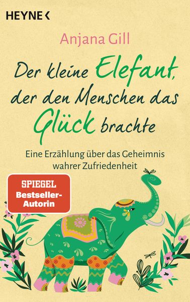 Cover von Der kleine Elefant, der den Menschen das Glück brachte