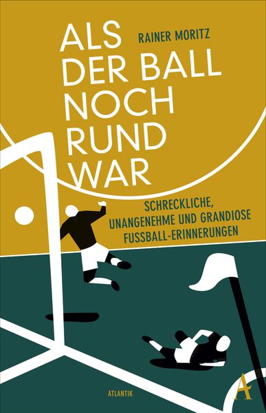 Cover von Als der Ball noch rund war