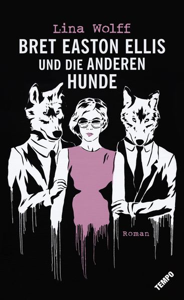 Cover von Bret Easton Ellis und die anderen Hunde