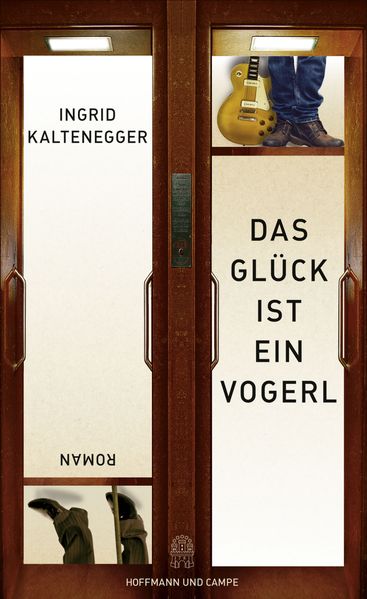 Cover von Das Glück ist ein Vogerl