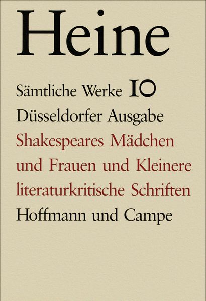 Cover von Sämtliche Werke. Historisch-kritische Gesamtausgabe der Werke. Düsseldorfer Ausgabe / Shakespeares Mädchen und Frauen und kleinere literaturkritische Schriften