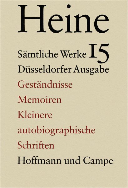 Cover von Sämtliche Werke. Historisch-kritische Gesamtausgabe der Werke. Düsseldorfer Ausgabe / Geständnisse, Memoiren und Kleinere autobiographische Schriften