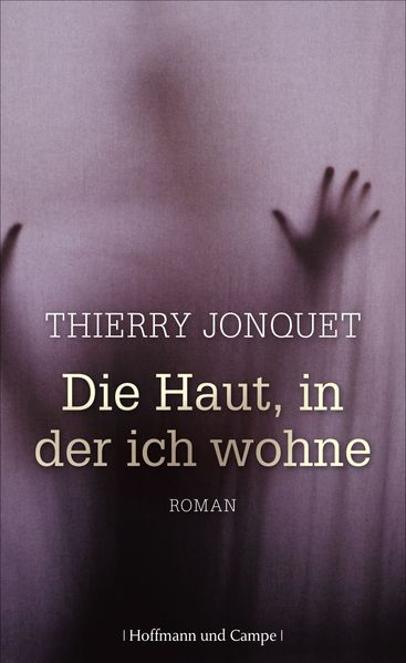 Cover von Die Haut, in der ich wohne