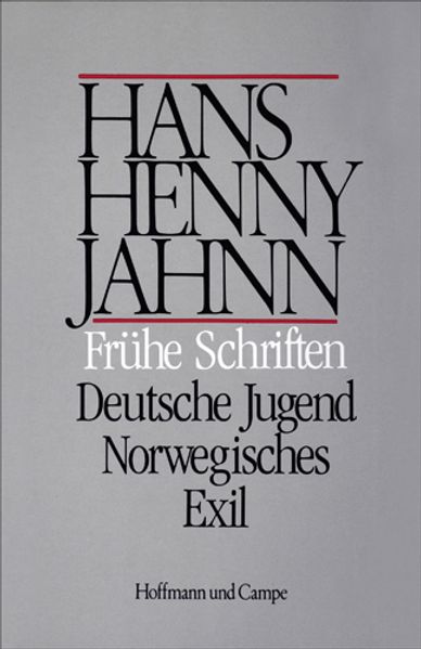 Cover von Werke in Einzelbänden. Hamburger Ausgabe / Frühe Schriften. Deutsche Jugend. Norwegisches Exil
