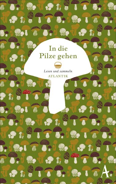 Cover von In die Pilze gehen