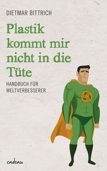 Cover von Plastik kommt mir nicht in die Tüte