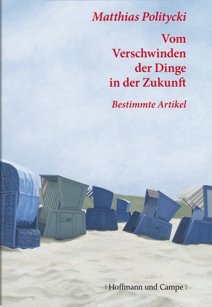 Cover von Vom Verschwinden der Dinge in der Zukunft