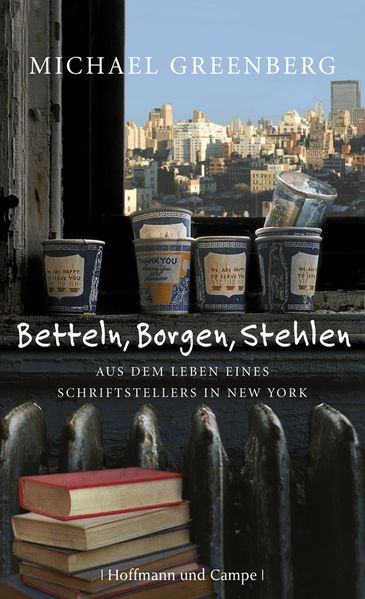 Cover von Betteln, Borgen, Stehlen