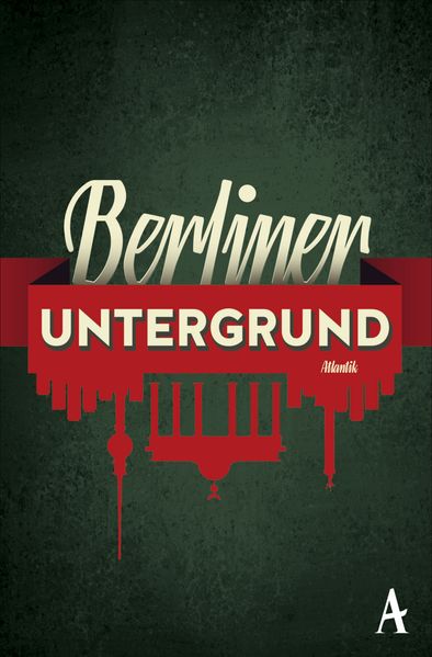 Cover von Berliner Untergrund