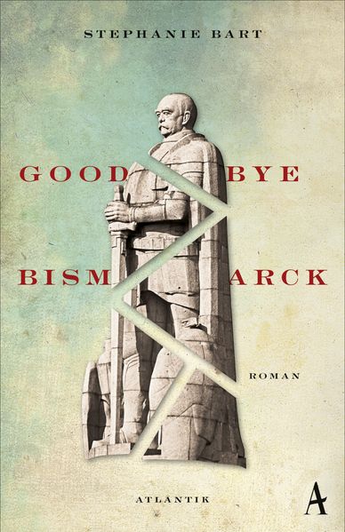 Cover von Goodbye Bismarck