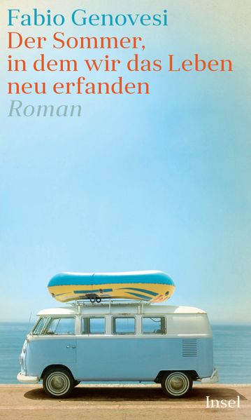 Cover von Der Sommer, in dem wir das Leben neu erfanden