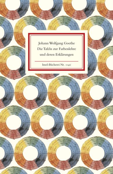 Cover von Die Tafeln zur Farbenlehre und deren Erklärungen