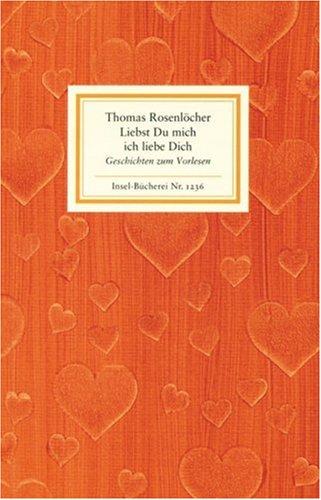 Cover von Liebst Du mich ich liebe Dich