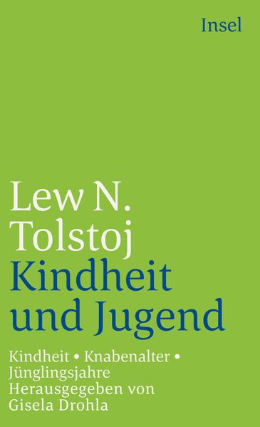 Cover von Kindheit. Knabenalter. Jünglingsjahre