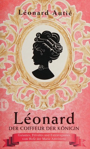 Cover von Léonard, der Coiffeur der Königin
