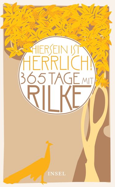Cover von »Hiersein ist herrlich.« 365 Tage mit Rilke