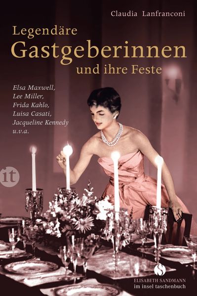 Cover von Legendäre Gastgeberinnen und ihre Feste