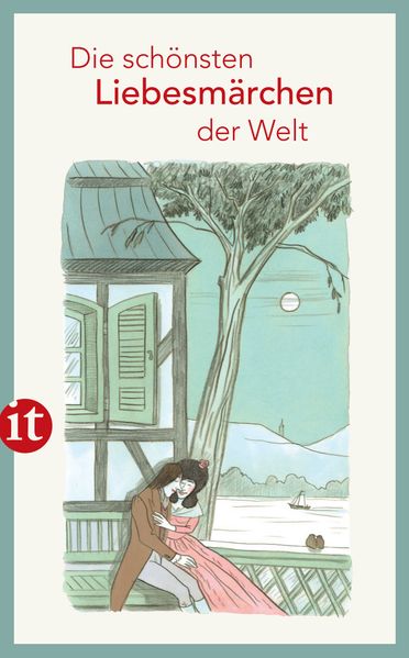 Cover von Die schönsten Liebesmärchen der Welt