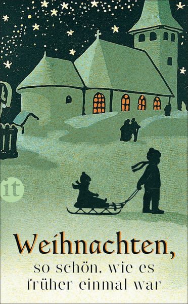 Cover von Weihnachten, so schön, wie es früher einmal war