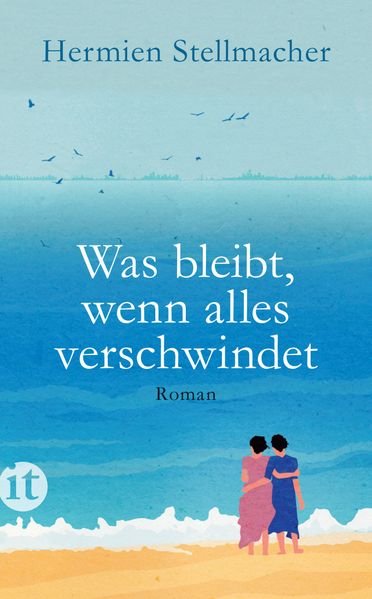 Cover von Was bleibt, wenn alles verschwindet