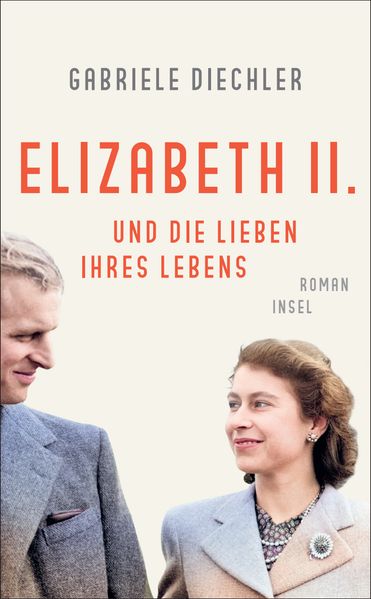 Cover von Elizabeth II. und die Lieben ihres Lebens