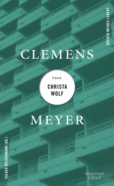 Cover von Clemens Meyer über Christa Wolf