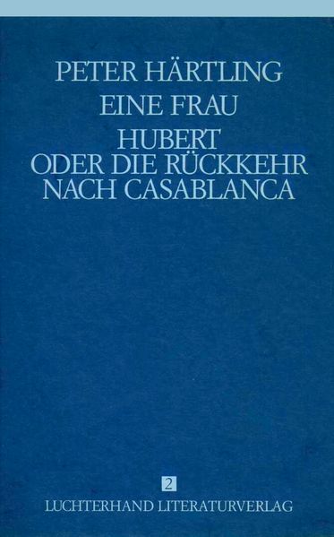 Cover von Lebensläufe von Zeitgenossen – Eine Frau /Hubert oder die Rückkehr nach Casablanca
