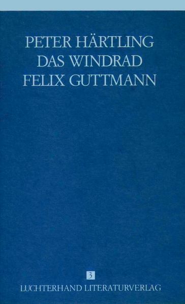 Cover von Lebensläufe von Zeitgenossen – Das Windrad /Felix Guttmann