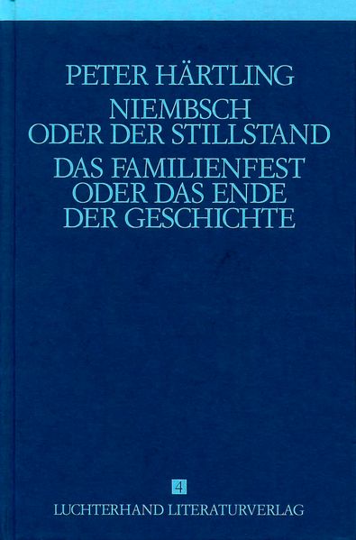 Cover von Lebensläufe von Dichtern – Niebsch oder der Stillstand /Das Familienfest oder das Ende der Geschichte