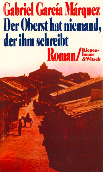 Cover von Der Oberst hat niemand, der ihm schreibt
