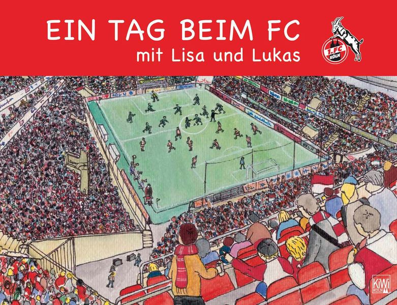 Cover von Ein Tag beim FC mit Lisa und Lukas