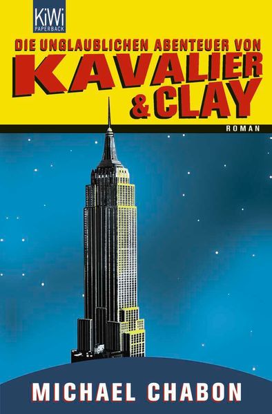 Cover von Die unglaublichen Abenteuer von Kavalier & Clay