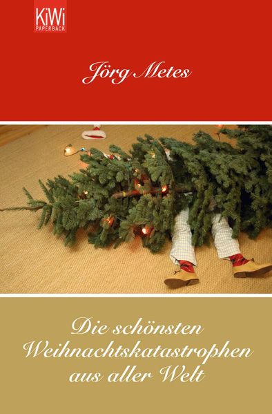 Cover von Die schönsten Weihnachtskatastrophen aus aller Welt