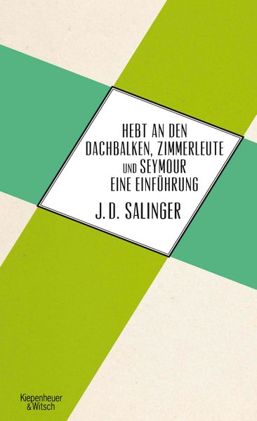 Cover von Hebt an den Dachbalken, Zimmerleute und Seymour eine Einführung
