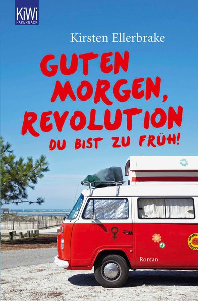 Cover von Guten Morgen, Revolution – du bist zu früh!
