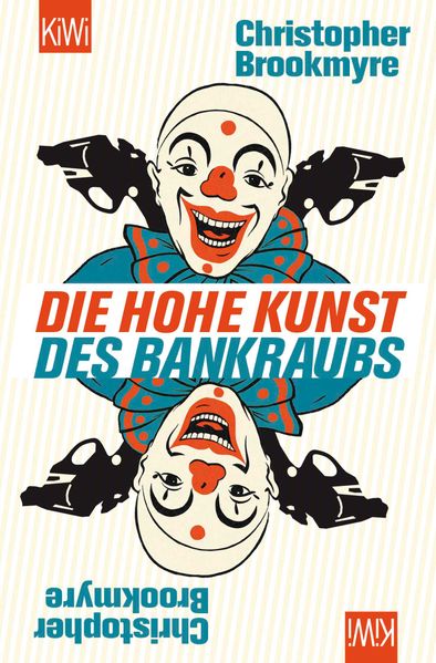 Cover von Die hohe Kunst des Bankraubs